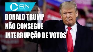 Trump não consegue interrupção de votos em dois estados dos EUA [upl. by Assirrem]