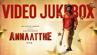 Annaatthe  Video Jukebox  Rajinikanth  Nayanthara  DImman  Siva  Sun Pictures [upl. by Herwick]