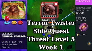 Mcoc Side Event Quest Terror Twister Threat Level 5 Week 1 [upl. by Rratsal539]