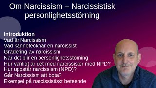 Om Narcissism  Narcissistisk personlighetsstörning Del 1 [upl. by Nosna]