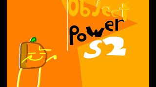 Object Power Season 2 ep 11 HALLOWEEN INTRO [upl. by Lered]