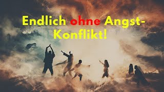 wie Du Deinen Angst Konflikten entkommst  Erwachens Impuls 81 [upl. by Devehcoy]