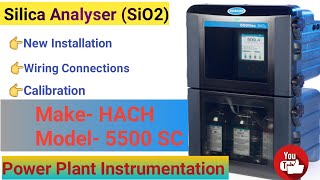 How to Silica AnalyserSiO2⚡new Installation⚡ Calibration Hach 5500sconlineMonitoringSiO2 [upl. by Teerell357]