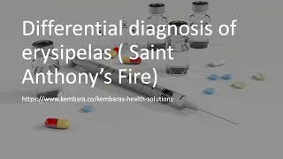 Differential diagnosis of erysipelas  Saint Anthony’s Fire [upl. by Misa]