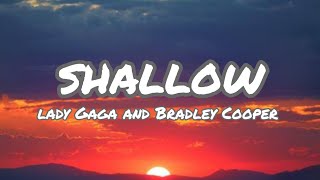 Lady Gaga amp Bradley Cooper  Shallow Lyrics Video [upl. by Aiello140]