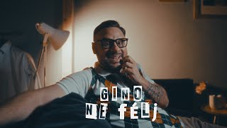 Gino  Ne félj Official Music Video [upl. by Uol456]