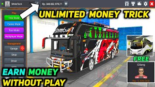 Bus simulator Indonesia unlimited new money trick  without play game bussid money trick [upl. by Ellezig]