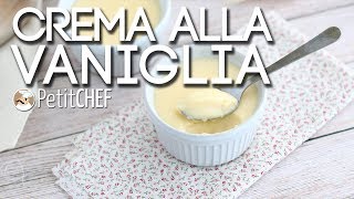 Crema alla vaniglia  Dolce al cucchiaio fresco e goloso Video Ricetta PetitChefit [upl. by Ylyl]