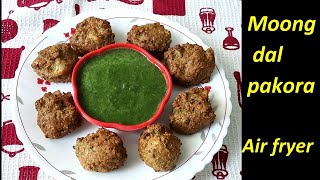 Moong dal pakora  Fritters In air fryer [upl. by Felske]