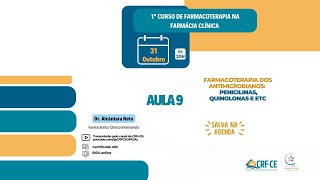 Aula 9  Farmacoterapia dos Antimicrobianos Penicilinas quinolonas e etc  Dr Alcântara Neto [upl. by Eivod]