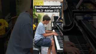 Beethoven Concerto No3 in C Minor Op37 Adrian 12 beethovenconcerto3 shorts beethoven [upl. by Huckaby]