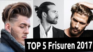 TOP 5 Männerfrisuren 2017 ● Männer Frisuren Check [upl. by Asyl]