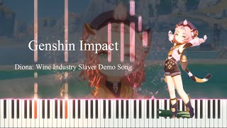 Genshin Impact  Diona Wine Industry Slayer Demo Song Piano tutorial  Sheet [upl. by Atiuqram]