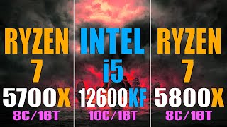 RYZEN 7 5700X vs INTEL i5 12600KF vs RYZEN 7 5800X  PC GAMES BENCHMARK TEST [upl. by Ecaj119]