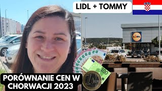 🇭🇷Ceny w Chorwacji 2023 w euro Zobacz porównanie cen w Lidlu do hipermarketu Tommy 7 [upl. by Jahdal]