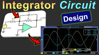 Integrator Circuit Design using Operational Amplifier  Calculations Simulations amp Measurements [upl. by Ahsiekim]