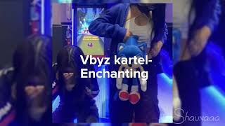 Vbyz kartel Enchanting sped up [upl. by Emelita557]