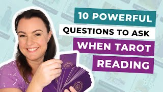 10 Powerful Questions to Ask In Your Next Tarot Card Reading [upl. by Nauwtna]