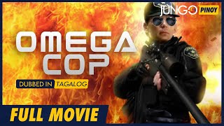 Omega Cop  Full Tagalog Dubbed Action Movie [upl. by Otilia]