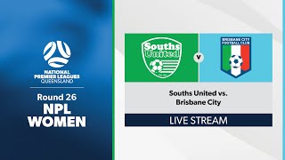 NPL Women Round 26  Souths United vs Brisbane City [upl. by Aynnat871]