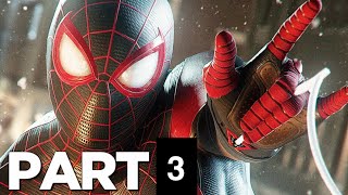 SPIDERMAN MILES MORALES Gameplay Walkthrough Part 3 FULL GAME 4K 60FPS PS5  No Commentary [upl. by Rebliw1]