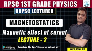 magnetic effect of current 2  RPSC First Grade physics  Ukpsc physics lecturer 2024  PGT Physics [upl. by Polak]