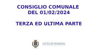 Consiglio Comunale del 1 Febbraio 2024 Terza parte [upl. by Edris]