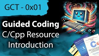 Guided Coding  CCpp Resource Introduction 0x01 [upl. by Ttezil]