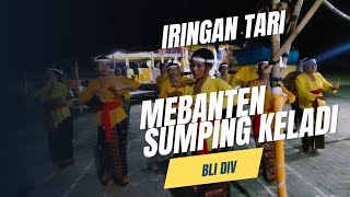 Iringan Tari Mebanten Sumping Keladi Ring Ngenteg Linggih Pura Dalem Lan Mrajapati Restu Rahayu [upl. by Freytag]