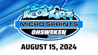 08152024  MICRO SPRINTS  OHSWEKEN SPEEDWAY [upl. by Danyelle625]