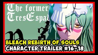 BLEACH Rebirth Of Souls ブリーチ 魂の再生 PS5XboxSteam Character Trailer 1618 [upl. by Ynneb372]