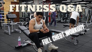 Full Chest Workout  Fitness QampA [upl. by Hamitaf]