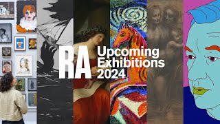 RA Upcoming Exhibitions 2024 [upl. by Uranie]