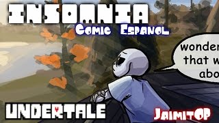 Comic Undertale quotINSOMNIAquot en español Jama Fandub Parte 1 [upl. by Gorlin]