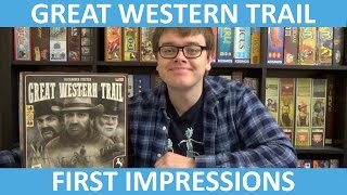 Great Western Trail  First Impressions [upl. by Calvina]