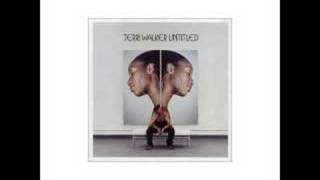 Terri walker  Love Fool [upl. by Yerok490]