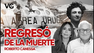 ROBERTO CANESSA sobreviviente de la tragedia de Los Andes en Viviana Gibelli TV ✈️ [upl. by Vanden]