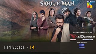 SangeMah EP 14 Eng Sub 10 Apr 22  Presented by Dawlance amp Itel Mobile Powered By Master Paints [upl. by Brant]