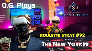 OG VR Gamer Plays Vegas Infinite Pokerstars VR Roulette Strat Ep 92  The New Yorker  Quest3 [upl. by Freedman]