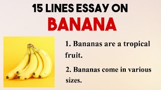 15 Sentences About Banana In English  15 Lines Essay On Banana  Easy Lines On Banana [upl. by Merrilee]