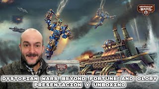 Dystopian Wars Beyond Fortune amp Glory  Presentación y Unboxing [upl. by Aneeles]