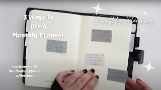 PLANNER  3 WAYS TO USE A MONTHLY PLANNER  LEUCHTTURM 1917 B6  MONTHLY WITH PLANNER [upl. by Fronnia]