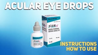 Acular eye drops how to use Mechanism of action Uses Dosage Side Effects [upl. by Brnaby]