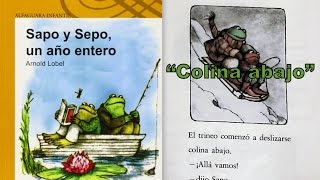 Sapo y Sepo un año entero por Arnold Lobel quotColina abajoquot  Libro Leido en YouTube [upl. by Jelle71]