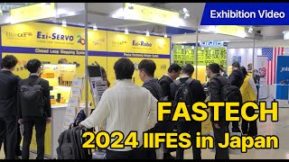 FASTECH 2024 IIFES in Japan [upl. by Yadrahs]