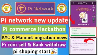 pi network new update  pi hackathon  pi kyc pending  pi mainnet checklist step 8  pi network [upl. by Aksoyn149]