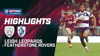 Highlights  Leigh Leopards v Featherstone Rovers  2024 Betfred Challenge Cup Round 6 [upl. by Tessler]