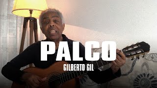 GILBERTO GIL  PALCO Voz e Violão [upl. by Beilul]