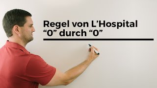 Regel von de L’Hospital quot0quot durch quot0quot Grenzwert über Ableitung  Mathe by Daniel Jung [upl. by Eiggep407]