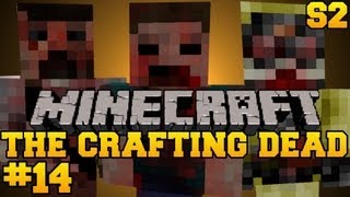 Minecraft The Crafting Dead  Lets Play  Episode 14 The Walking DeadDayZ Mod S2 [upl. by Alleuol]